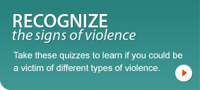 Recognize the signs of violence